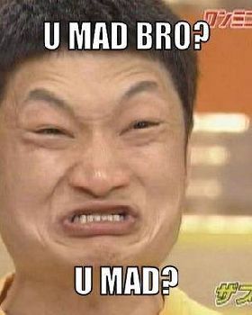 umad-meme-generator-u-mad-bro-u-mad-319409