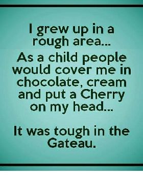 tough in the gateau