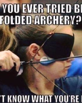 archery blindfolded
