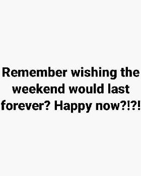 weekend