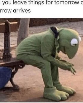 leave-things-tomorrow-and-tomorrow-arrives