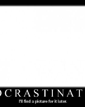 Procrastination