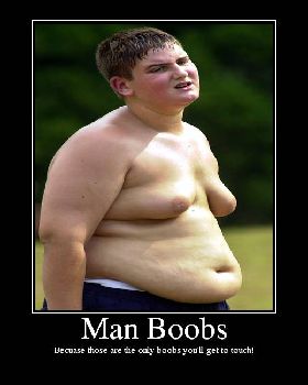 ManBoobs