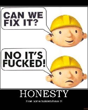 honesty-bob-the-builder-can-we-fix-it-no-its-fucked-demotivational-poster-1202120248