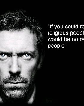 if-you-could-reason-wth-religious-people-there-would-be-no-religious-people-house