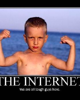 internet tough guys