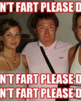 Please Dont Fart