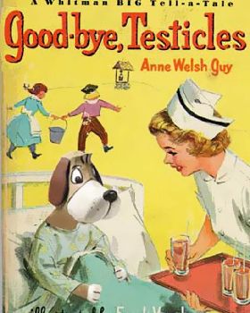 goodbye testicals