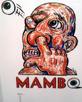 You know who? Mambo