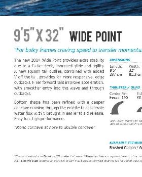 Wide Point 9'5