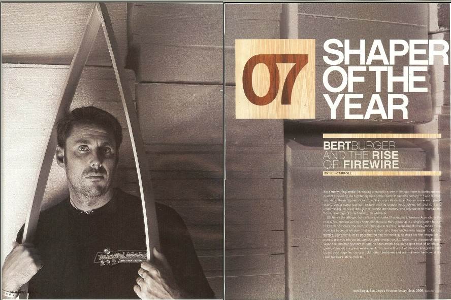 Bert Burger Shaper of the year