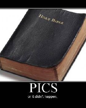 Pics or it Didn t Happen