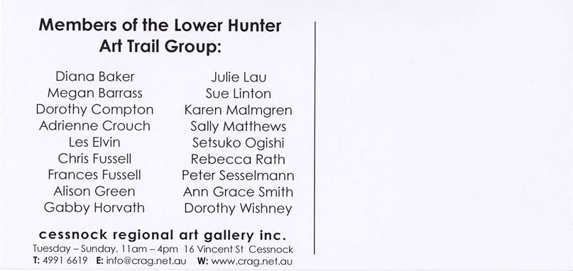 I will be having an exhibition of my work at Cessnock Regional Gallery Jan24th- Feb 24th 2013