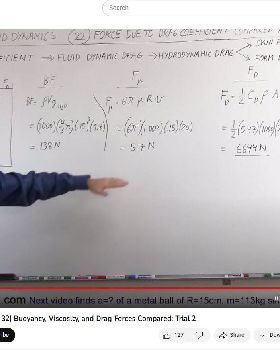 Physics - Fluid Dynamics (22 of 32) Buoyancy, Viscosity, and Drag Forces Compared: Trial 2