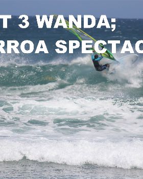 Event 3 Wanda; A Gerroa Spectacular
